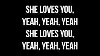 The Beatles - She Loves You (Lyrics) (HD)