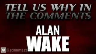 Alan Wake E3 2009 Trailer (Not Sure)