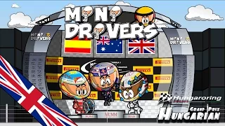 [ENGLISH] MiniDrivers - Chapter 6x11 - 2014 Hungarian Grand Prix