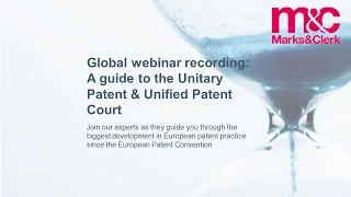 A guide to the Unitary Patent & Unified Patent Court