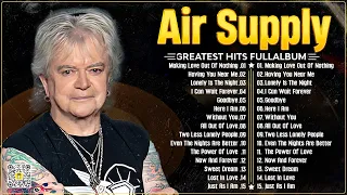 Air Supply Greatest Hits ☕The Best Air Supply Songs ☕ Best Soft Rock Legends Of Air Supply.