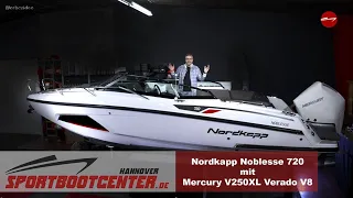 Nordkapp Noblesse 720 mit Mercury V250XL Verado V8