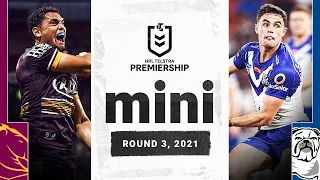 Coates and Isaako lift Broncos to first win against Bulldogs | Match Mini | Round 3, 2021 | NRL