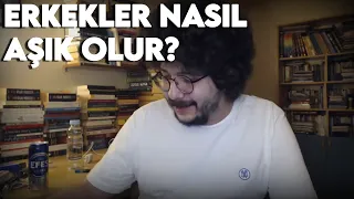 Erkekler Nasıl Aşık Olur? - Cemre Demirel