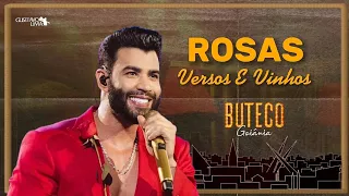 Gusttavo Lima - Rosas, Versos e Vinhos [Ao Vivo em Goiânia]