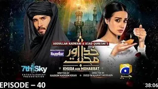 khuda aur mohabbat seson 3 episod 40 12 September har pel geo 2021