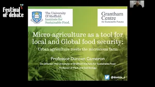 Professor Duncan Cameron: Micro-agriculture as a tool for local and global food security