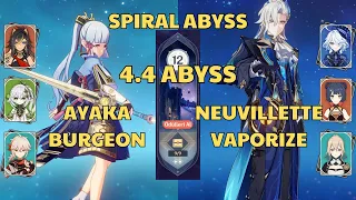C0 Ayaka Burgeon | C0 Neuvillette Vaporize | Spiral Abyss 4.4 Floor 12 | Genshin Impact