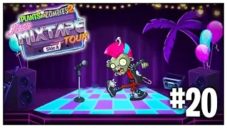 NEON MIXTAPE TOUR! (Plants vs Zombies #20)