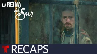 La Reina del Sur 3, recap episodes 27 to 31 | Telemundo English