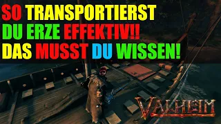 Valheim Guides & Builds: Transport von Erzen 🔥 Wichtige Tipps und Tricks  🔥 deutsch German