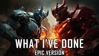 Linkin Park - What I've Done 2023 (EPIC VERSION)