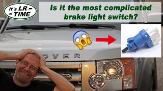 Is this the most complicated brake light switch ever?  Land Rover Discovery 3