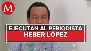 Heber López es el quinto periodista asesinado en el año en México