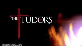 Combining all The Tudors Opening scene from S1-S4 || elizabethvictoriaselena