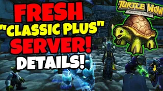 Turtle WoW's FRESH SERVERS Details - Launch Time & Content Phasing - Classic Plus Private Server