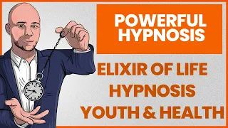 The Hypnotic Elixir of Life - Anti Aging Guided Meditation