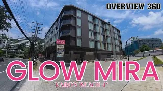 Glow mira Karon 4*   cozy hotel on the first line оn the beach Karon / Отель Глоу Мира Карон