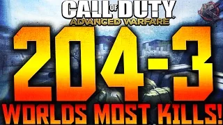 COD Advanced Warfare - 204-3 WORLDS FIRST 200+ IN ADVANCED WARFARE! (COD AW 200+ KILLS)