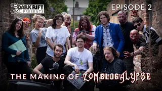 The Making of Zomblogalypse | Episode 2