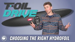 Foil Drive Tips | What is the Best Hydrofoil Front Wing for Me?