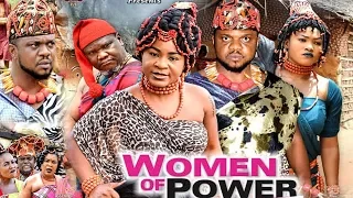 WOMEN OF POWER SEASON 4|New Movie|2019 Latest Nigerian Nollywood Movie