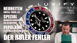 Rolex' größter Fehler, Bye bye GMT, Manufakturbesuch Blancpain, Tudor News, Omega, Heuer, JLC, Moser