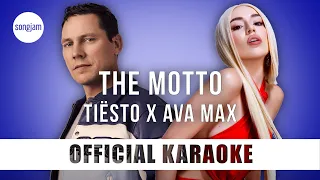 Tiësto x Ava Max - The Motto (Official Karaoke Instrumental) | SongJam