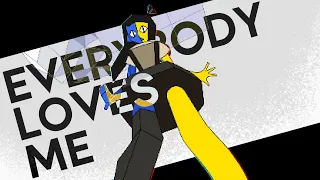 Everybody Loves Me | Meme | ENA [REMASTERED]