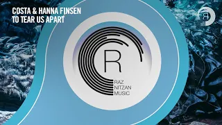 Costa & Hanna Finsen - To Tear Us Apart [RNM] Extended