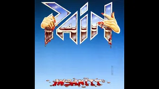 Pain - 1986 - Insanity © [LP] © Vinyl Rip