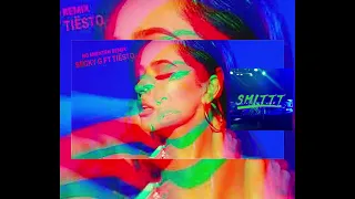Becky G, Tiësto - NO MIENTEN (Tiësto EXTENDED Remix)