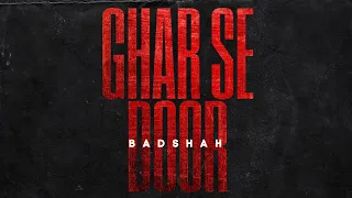 BADSHAH – GHAR SE DOOR (Official Lyrical Video) | The Power of Dreams of a Kid