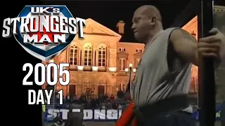 UK's Strongest Man 2005| Day 1