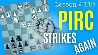 Tournament Game with the Pirc Defense | Chess lesson # 110