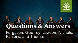 Questions & Answers with Ferguson, Godfrey, Lawson, Nichols, Parsons, and Thomas