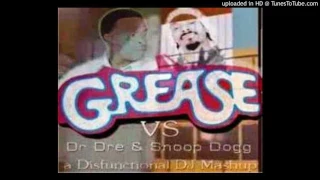 Grease Dr Dre Snoop Dogg [Mashup] JUL17 (3m 35s)