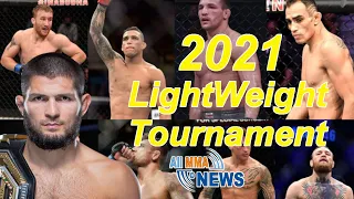 The 2021 UFC Lightweight Tournament