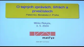 Mirko Rokyta: O tajných zprávách, šifrách a prvočíslech (Pátečníci 3.5.2024)