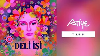 Atiye - Tılsım (Official Audio)