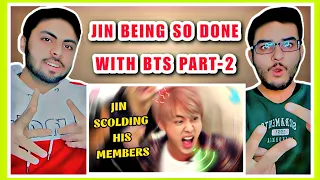 PAKISTANI REACTION ON JIN SCOLDING BTS MEMBER | PART 2 | JIN BEING SO DONE WITH BTS