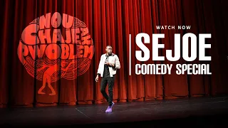 Sejoe - Nou Chaje ak Pwoblèm [FULL STAND-UP SPECIAL]