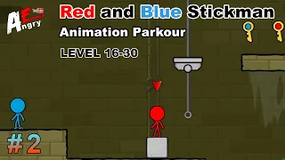 Red and Blue Stickman : Animation Parkour - Gameplay #2 Level 16-30