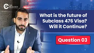 What is the future of Subclass 476 Visa? Will it Continue? | CMS Migration