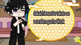 Dakaichi react to takato as a random gacha tiktok // dakaichi // part 1 // first reaction video