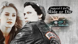 Jughead & Betty (+Varchie) || Ride or Die