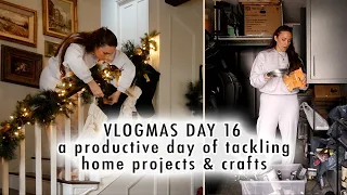 A productive day of tackling home projects & holiday crafting | VLOGMAS DAY 16