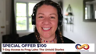 ONE-TIME SPECIAL OFFER: Frog Lake: The Untold Stories