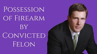 Possession of Firearm by Convicted Felon in Louisiana | Carl Barkemeyer, Criminal Defense Attorney