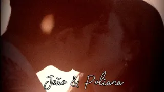 João & Poliana || here's your perfect